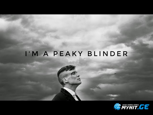 I'm a Peaky Blinder
