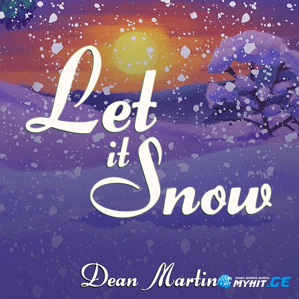 Dean Martin - Let It Snow! Let It Snow!