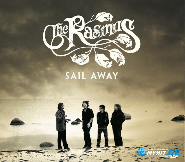 The Rasmus - Sail Away
