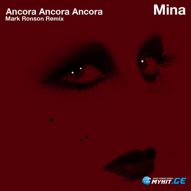Mina - Ancora Ancora Ancora (Mark Ronson Remix)