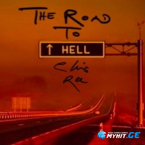 Chris Rea - The Road to Hell
