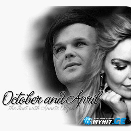 The Rasmus feat. Anette Olzon - October & April